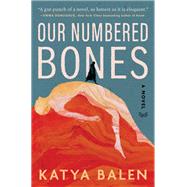 Our Numbered Bones