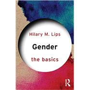 Gender: The Basics 9780415689540