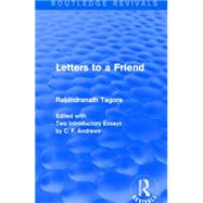 Letters to a Friend (Routledge Revivals) 9781138909540