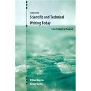 Scientific and Technical Writing Today: From Problem to Proposal 9781465219541