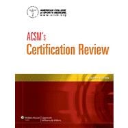 ACSM's Certification Review 9781609139544