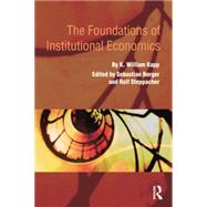 The Foundations of Institutional Economics 9781138799547