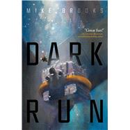 Dark Run 9781481459549