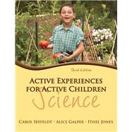 Active Experiences for Active Children Science 9780132659550