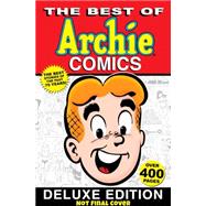 The Best of Archie Comics Book 1 Deluxe Edition 9781619889552