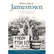 Historic Tales of Jamestown 9781626199552