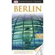 DK Eyewitness Travel Guide: Berlin