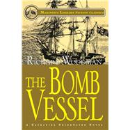 The Bomb Vessel #4 A Nathaniel Drinkwater Novel 9781493059553