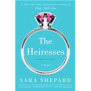 The Heiresses 9780062259554