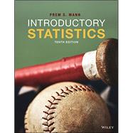 Introductory Statistics, Tenth Edition WileyPLUS Next Gen Student Package 1 Semester