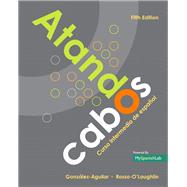 Atando cabos: Curso intermedio de espaol, 5/e 9780134039558