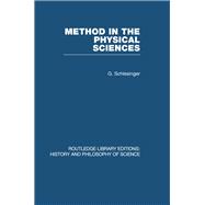 Method in the Physical Sciences
