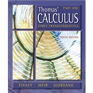 Thomas' Calculus, Early Transcendentals (Part 1) Single Variable Version Update 9780321169563
