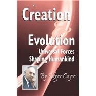 Creation and Evolution