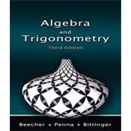 College Algebra and Trigonometry plus MyMathLab Student Access Kit 9780321459565