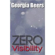 Zero Visibility 9780989989565