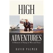 High Adventures 9781532089565