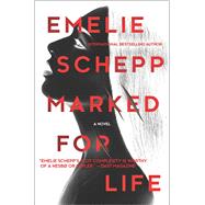 Marked for Life 9780778319566