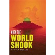 When the World Shook 9781935869566