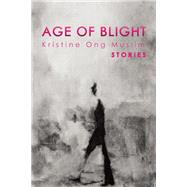 Age of Blight Stories 9781939419569