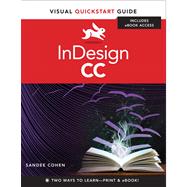 InDesign CC Visual QuickStart Guide 9780321929570