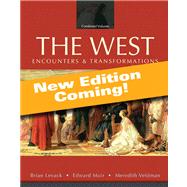 The West Encounters & Transformations, Volume 2: Since 1550, Books a la Carte Plus NEW MyHistoryLab with eText -- Access Card Package 9780205949571