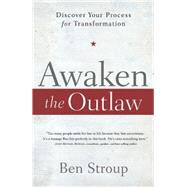 Awaken the Outlaw 9781426789571