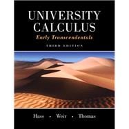 University Calculus Early Transcendentals Plus MyMathLab -- Access Card Package 9780321999573