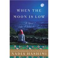 When the Moon Is Low 9780062369574