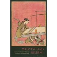 Weaving and Binding