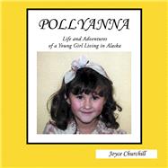 Pollyanna 9781490799575