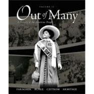 Out of Many Vol. 2 : A History of the American People 9780136149576