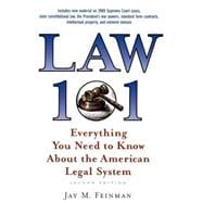 Law 101 : Everything You Need to Know about the American Legal System