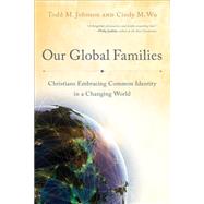 Our Global Families 9780801049576