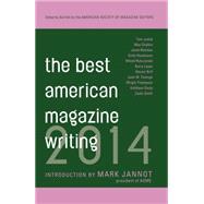 The Best American Magazine Writing 2014 9780231169578