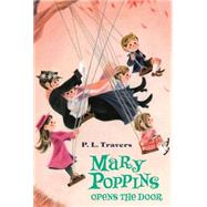 Mary Poppins Opens the Door 9780544439580