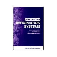 How to Set Up Information Systems