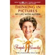 Thinking in Pictures, Expanded Edition 9780307739582