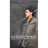 Dark Suspicions 9781616519582