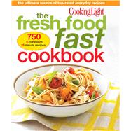 Cooking Light The Fresh Food Fast Cookbook 9780848739584
