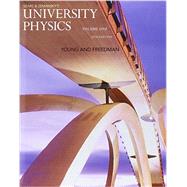University Physics with Modern Physics, Volume 1 (Chs. 1-20) and MasteringPhysics with Pearson eText & ValuePack Access Card 9780134209586