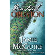 Beautiful Oblivion 9781476759586