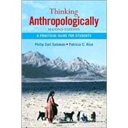 Thinking Anthropologically : A Practical Guide for Students