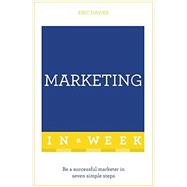Successful Marketing in a Week: Teach Yourself 9781473609587