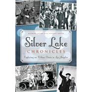 Silver Lake Chronicles 9781609499587