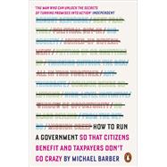 How to Run a Government 9780141979588