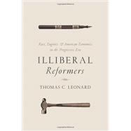 Illiberal Reformers 9780691169590