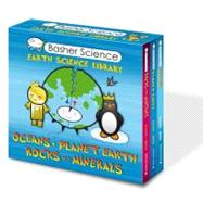Basher Science: Earth Science Library (3-Copy Boxed Set)) 9780753469590