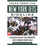 Tales from the New York Jets Sideline 9781613219591