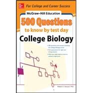 McGraw-Hill Education 500 College Biology Questions: Ace Your College Exams 9780071789592